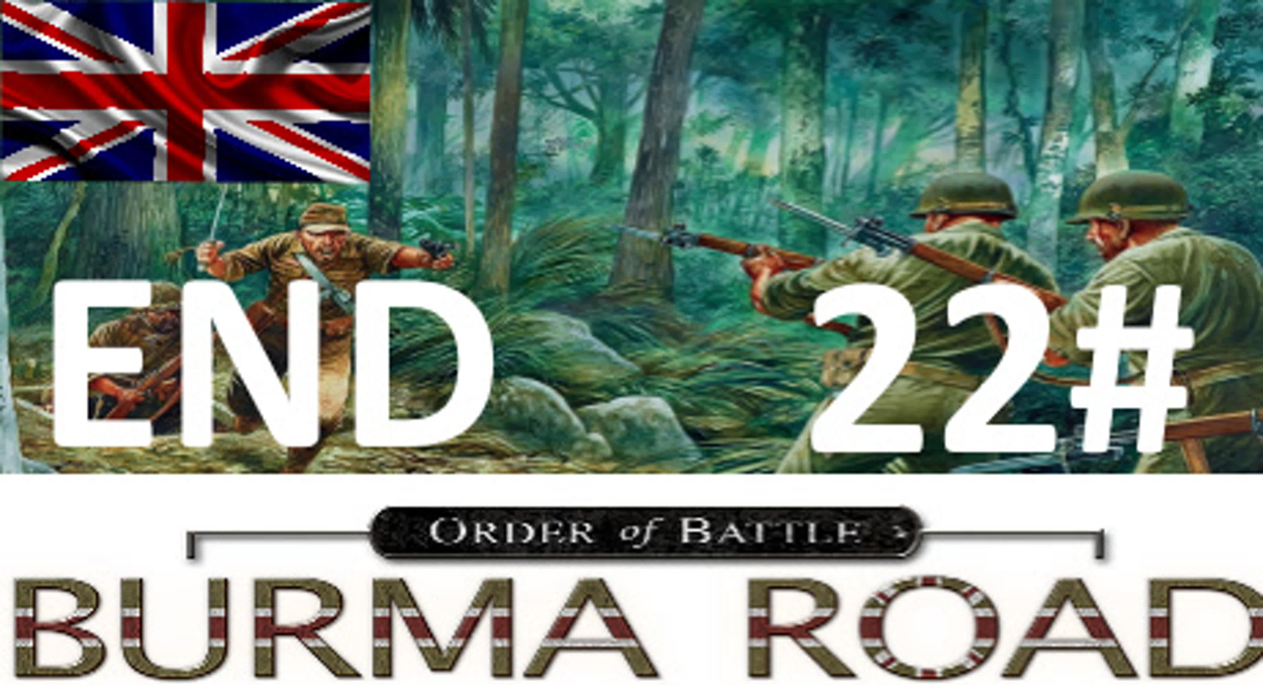 Order of Battle Burma Road