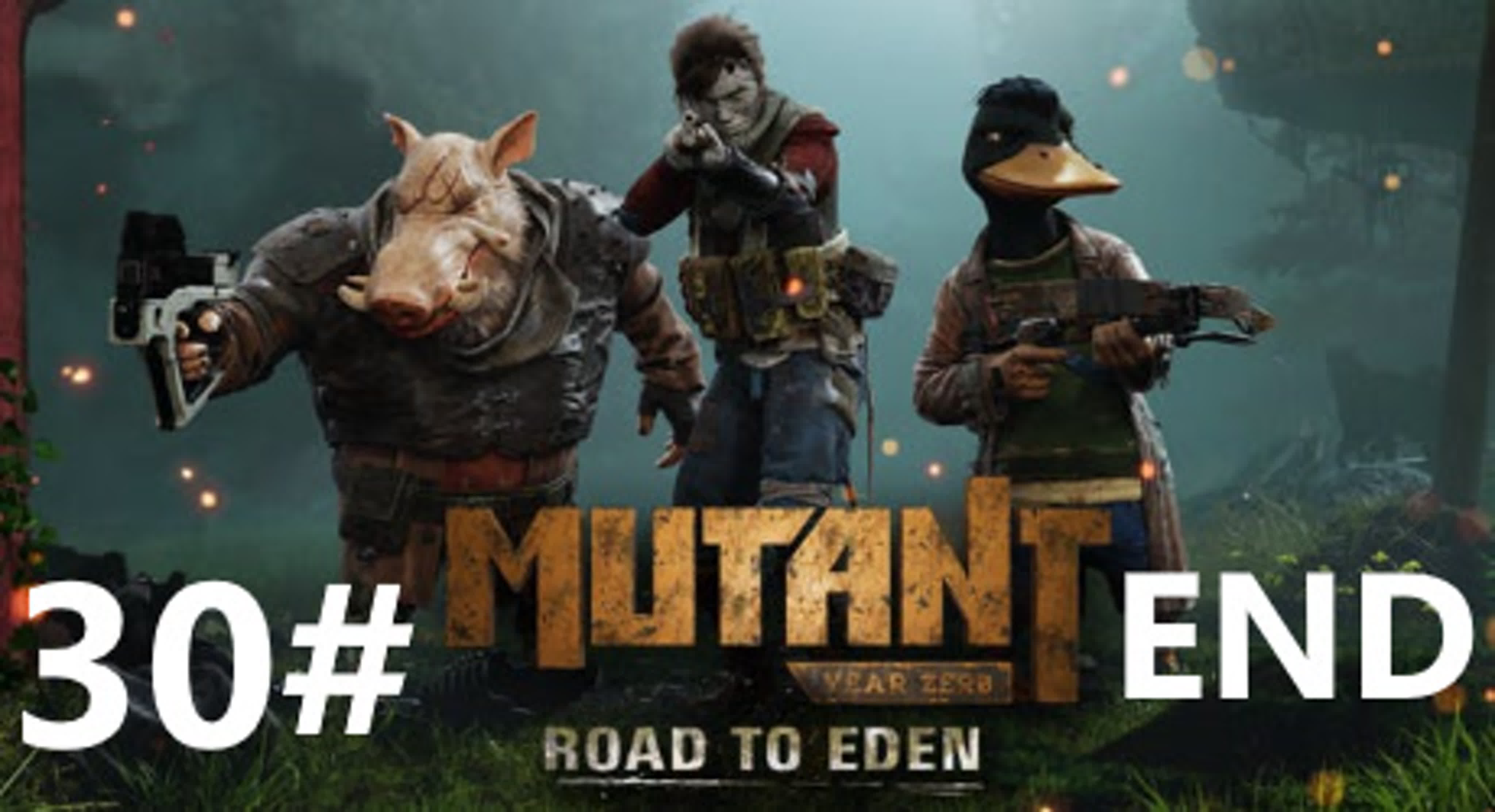 Mutant year Zero - Road to Eden