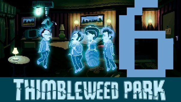 Thimbleweed Park