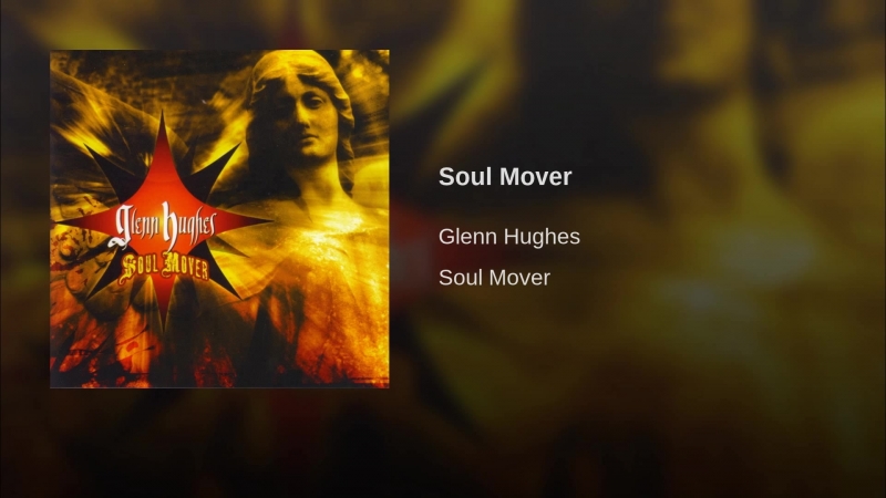 Glenn Hughes - Soul Mover (2005)
