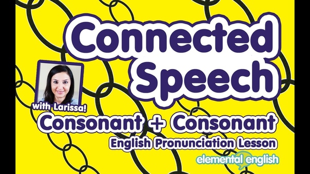 Connected Speech