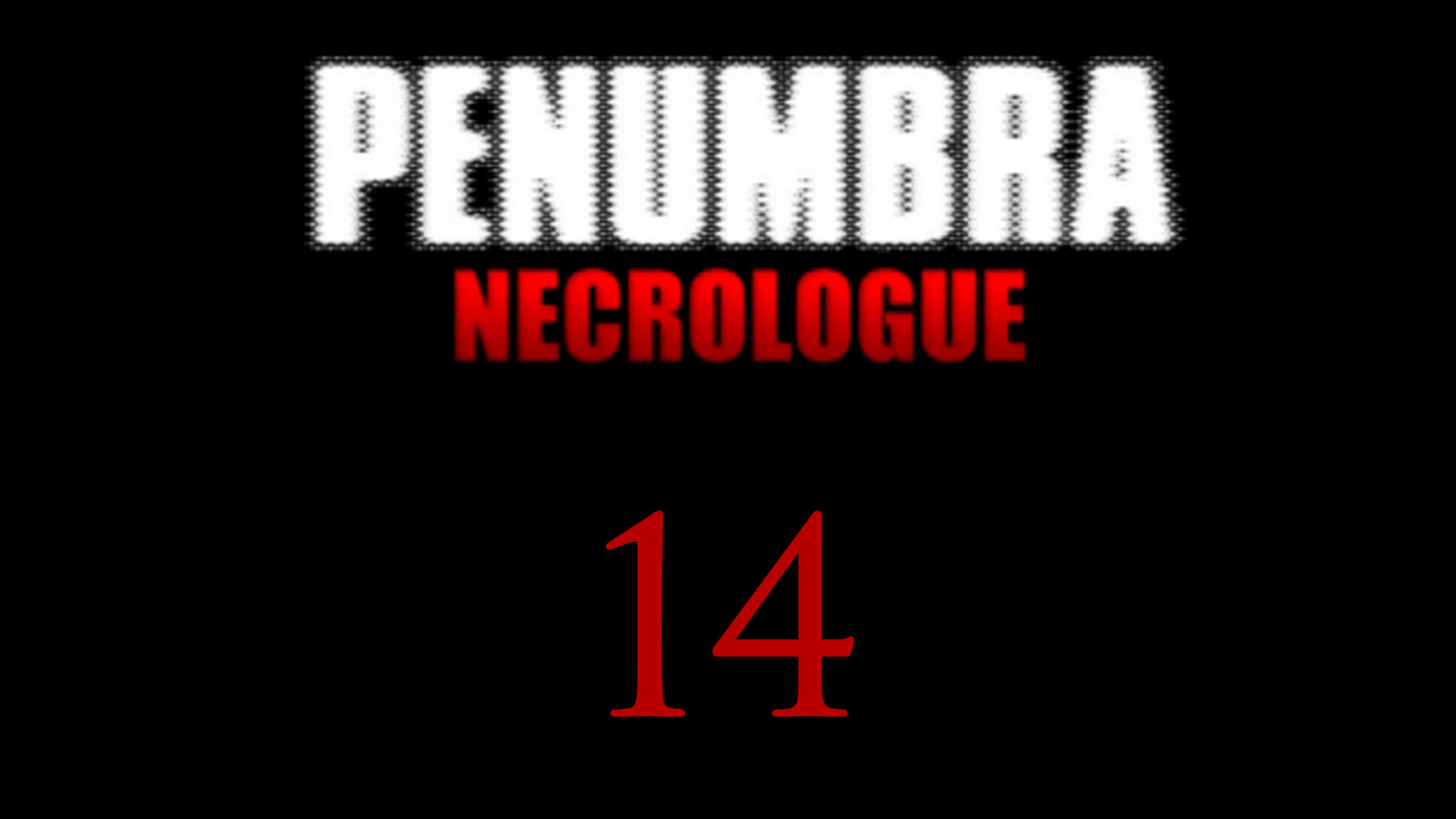 Penumbra: Necrologue | PC