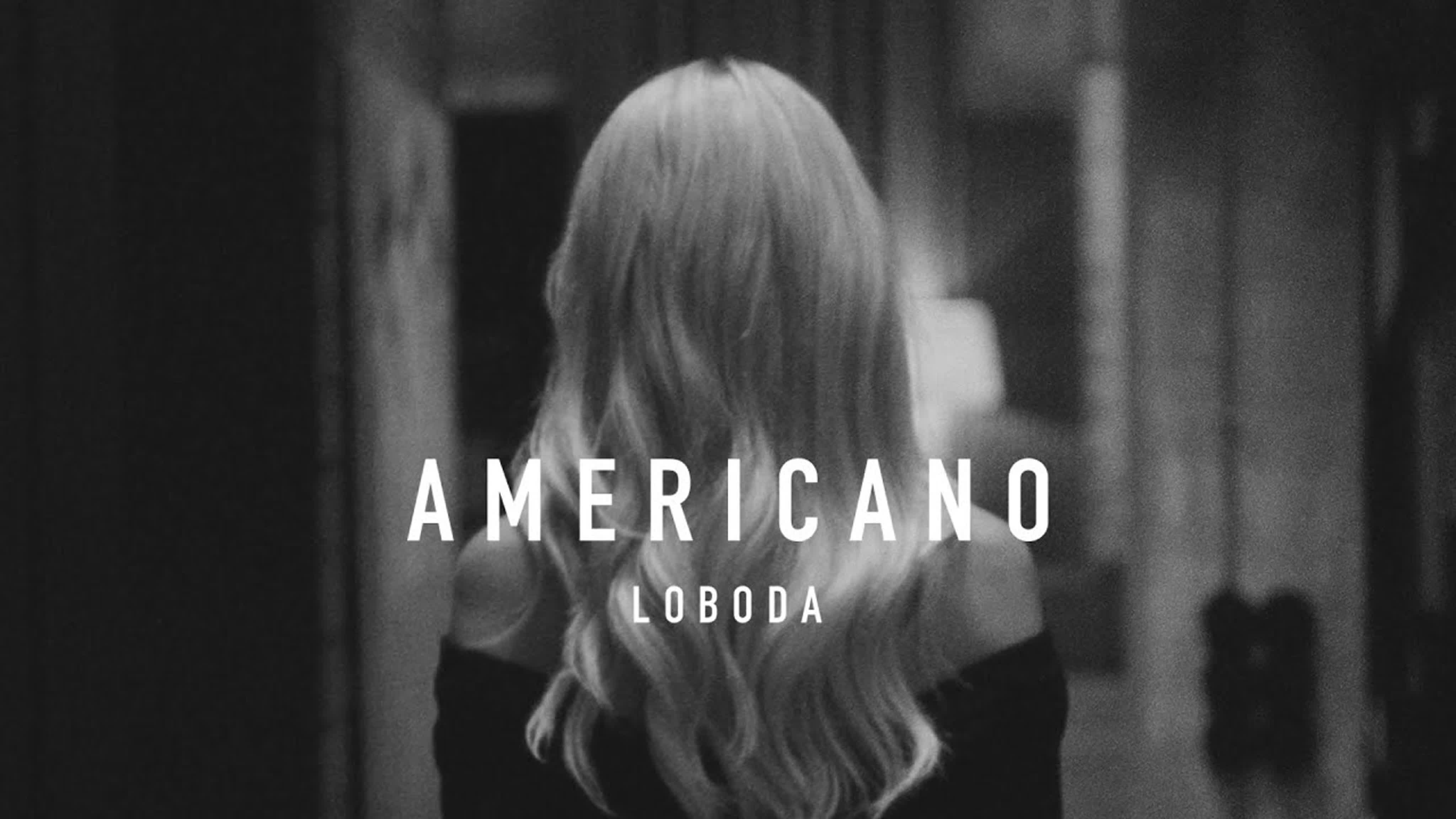 LOBODA - AMERICANO LOBOD LOBO LOB LO L AMERICAN AMERICA AMERIC AMERI AMER AME AM A ЛОБОДА Л ЛО ЛОБ ЛОБО АМЕРИКАНО А АМ АМЕ АМЕР