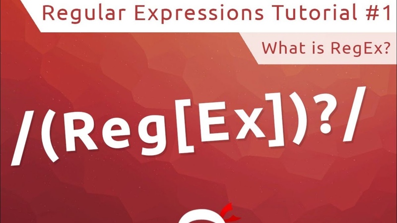 Regular Expressions (RegEx) Tutorial