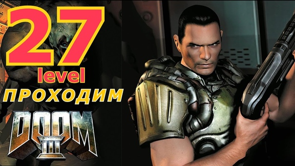 Doom 3 Прохождение. Мод Absolute HD. (Ultra1080, 60 fps)
