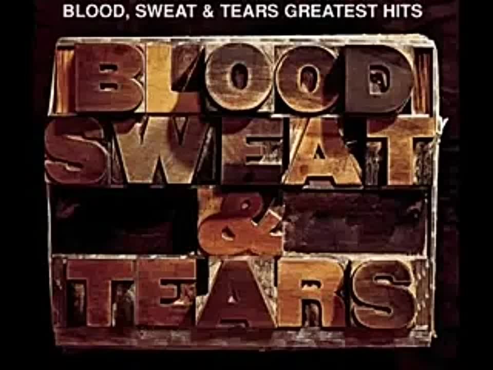 ► Blood Sweat and Tears