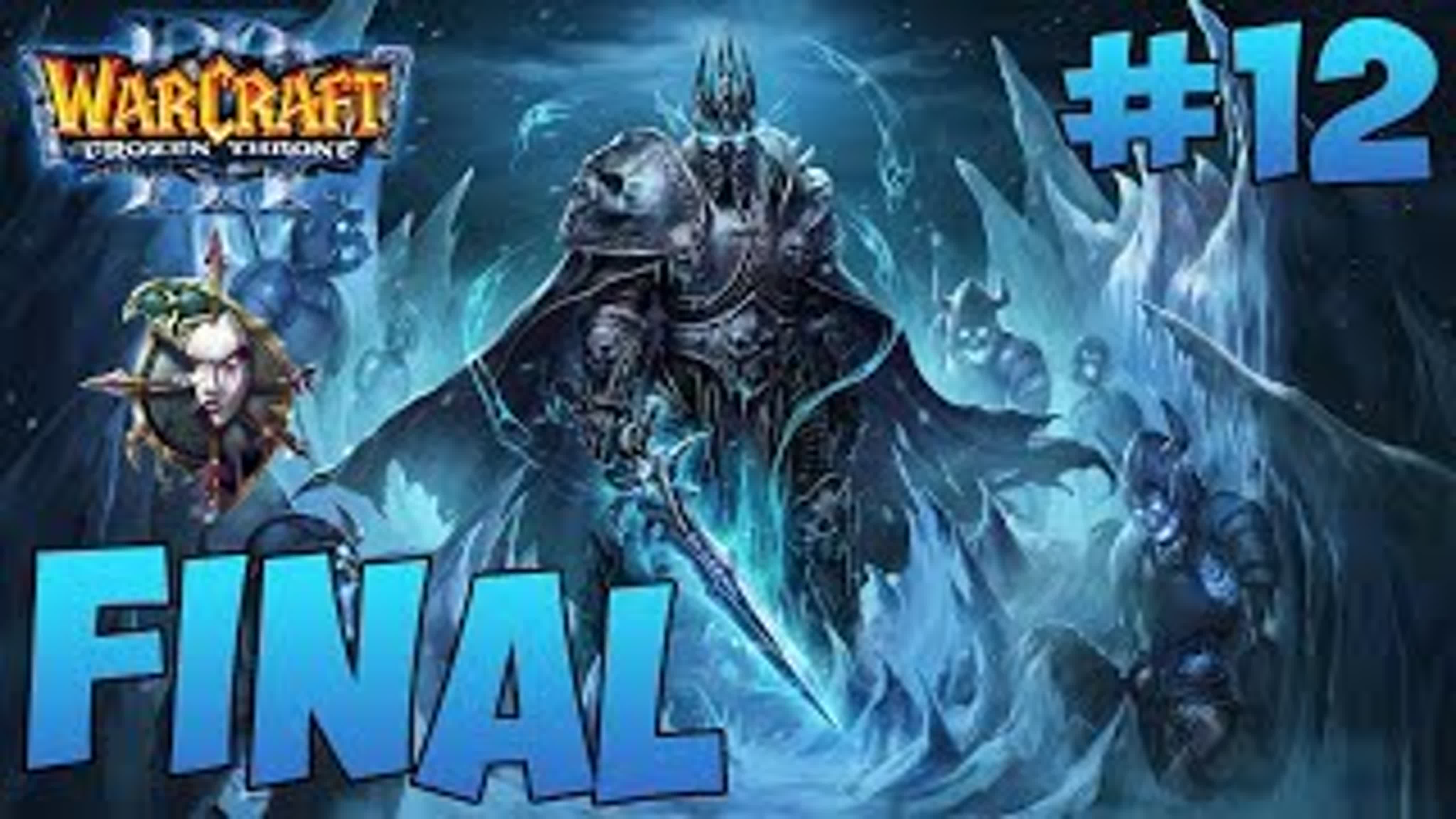 WarCraft 3 The Frozen Throne: Проклятье Отрёкшихся