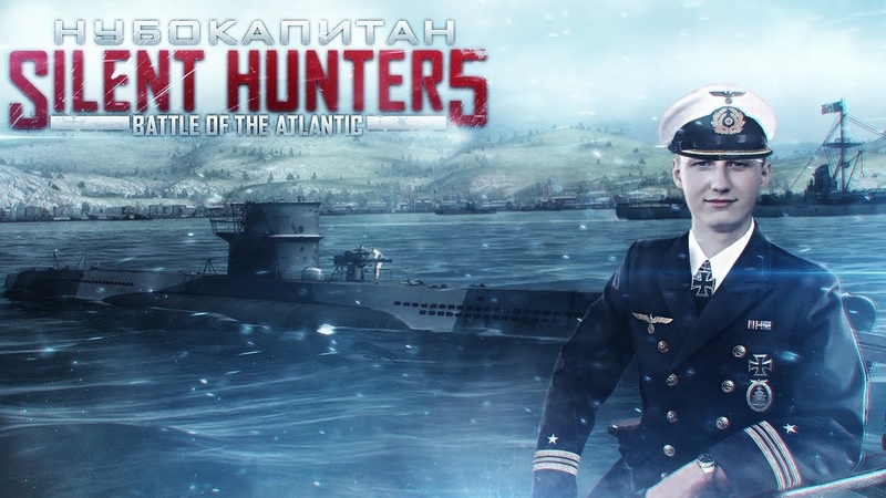 Silent Hunter 5 Battle of the Atlantic