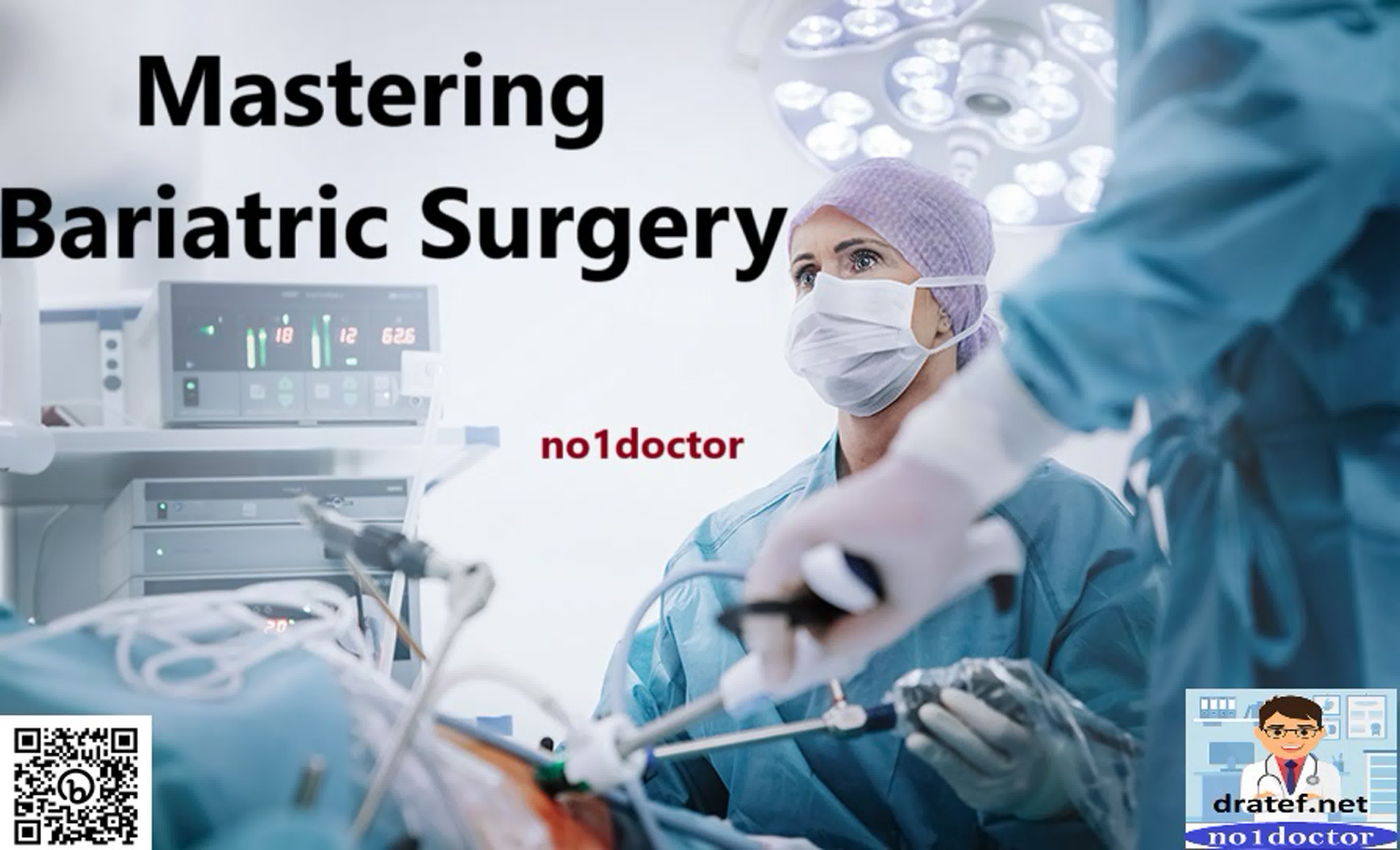 Mastering Bariatric Surgery