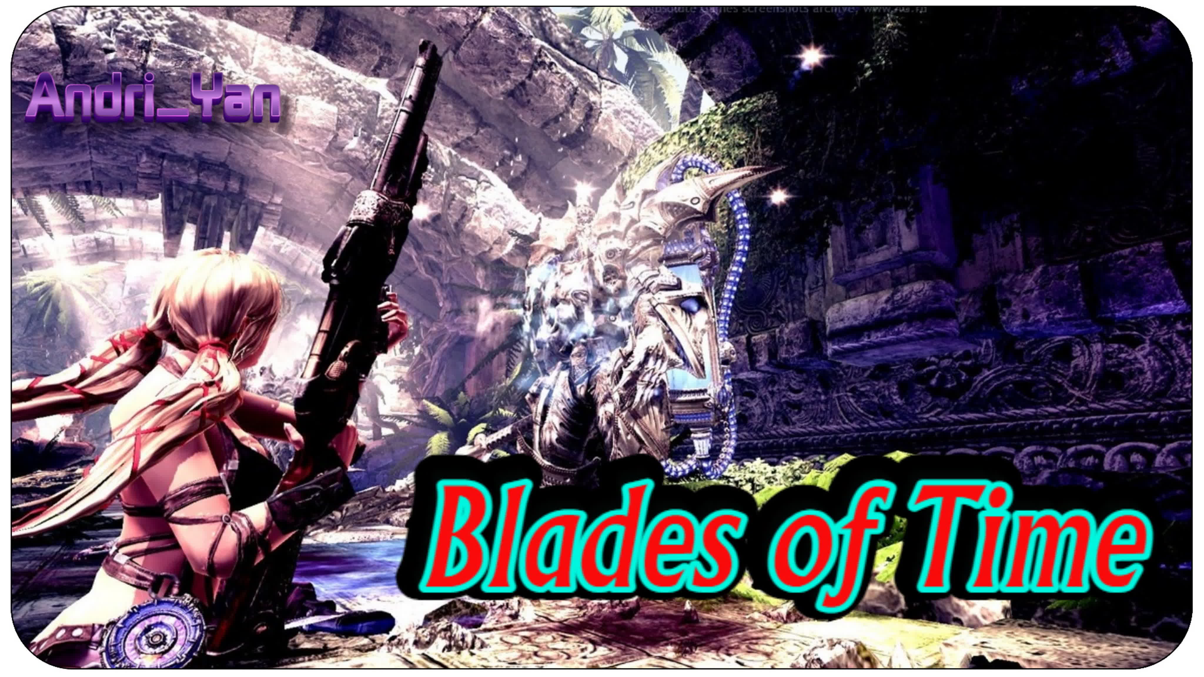 Blades of Time