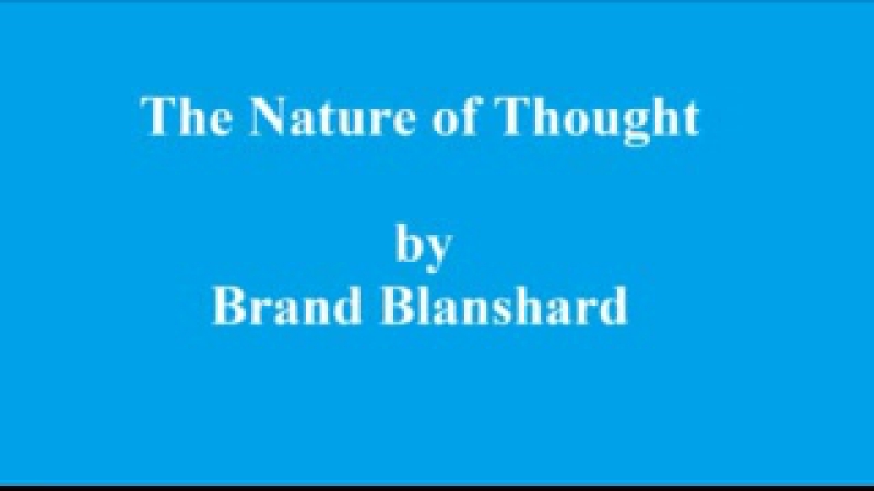 The Nature of Thought by Brand Blanshard (2002)