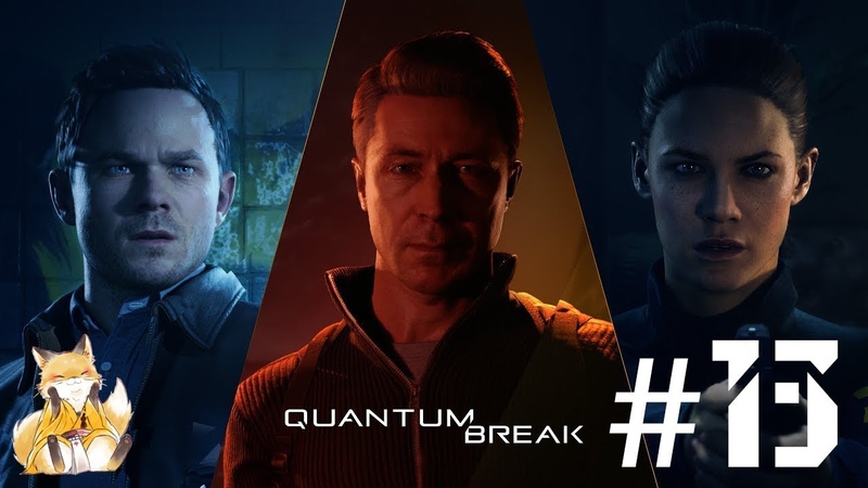 Quantum Break