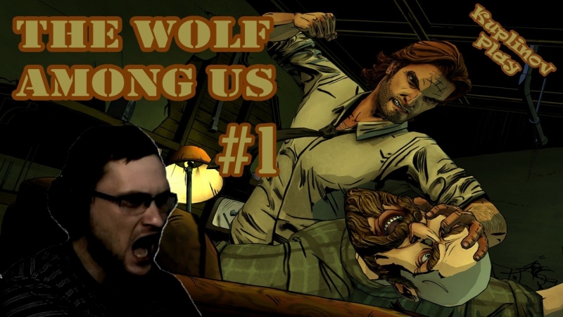 Kuplinov Play – The Wolf Among Us