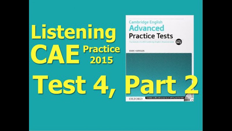 CAE Listening