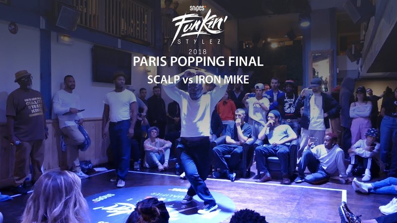 Snipes Funkin' Stylez 2018 France | Popping