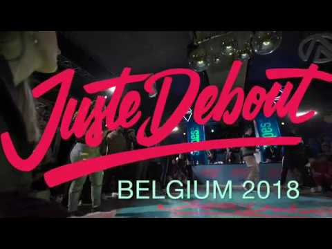 Juste Debout 2018 Belgium | Hip Hop