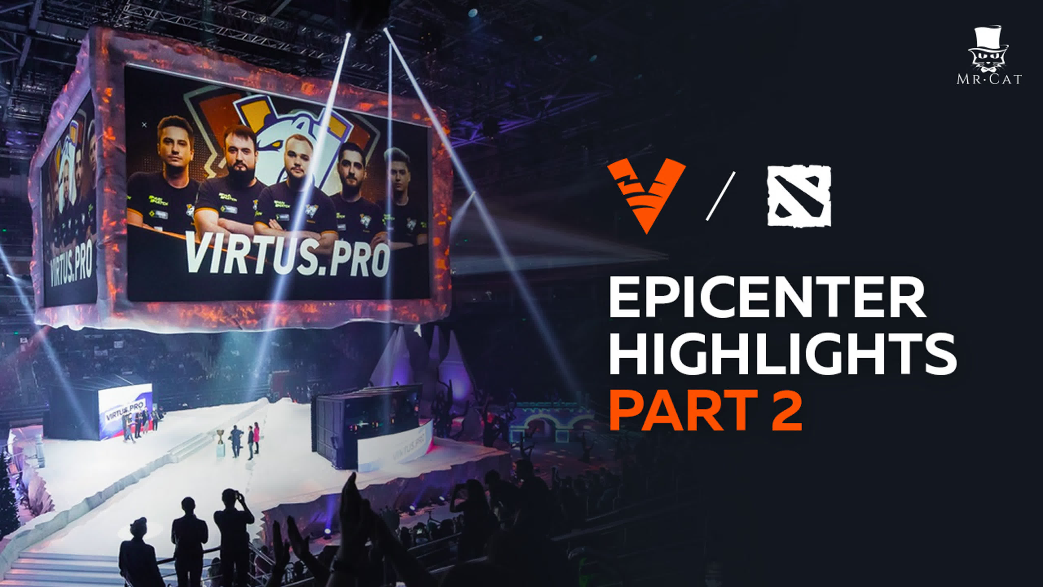 EPICENTER Major Moscow 2019 | Dota 2