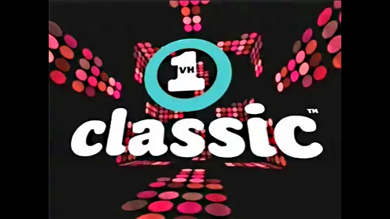 VH1 All Classic Hits.