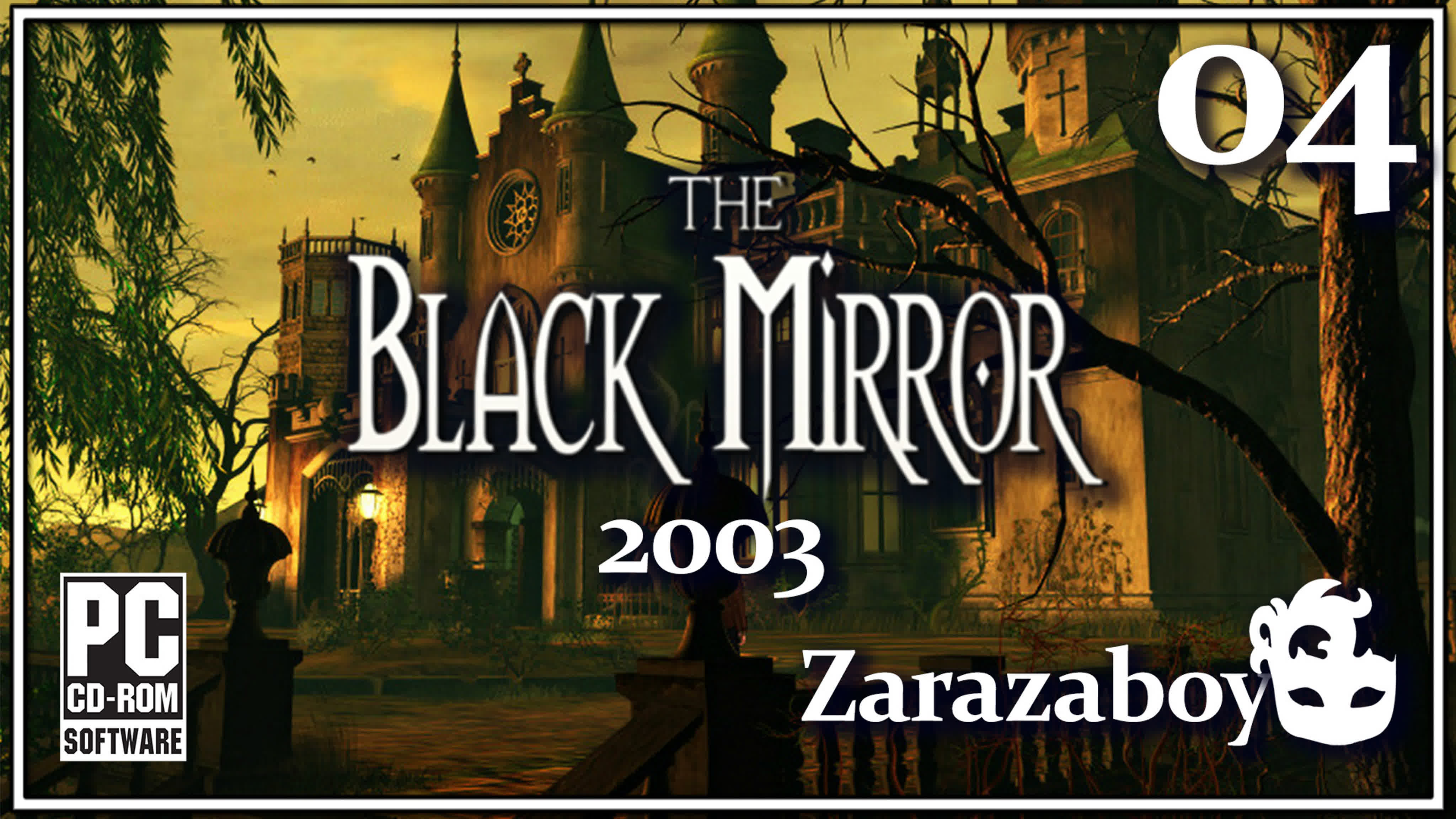 The Black Mirror 2003 [PC]