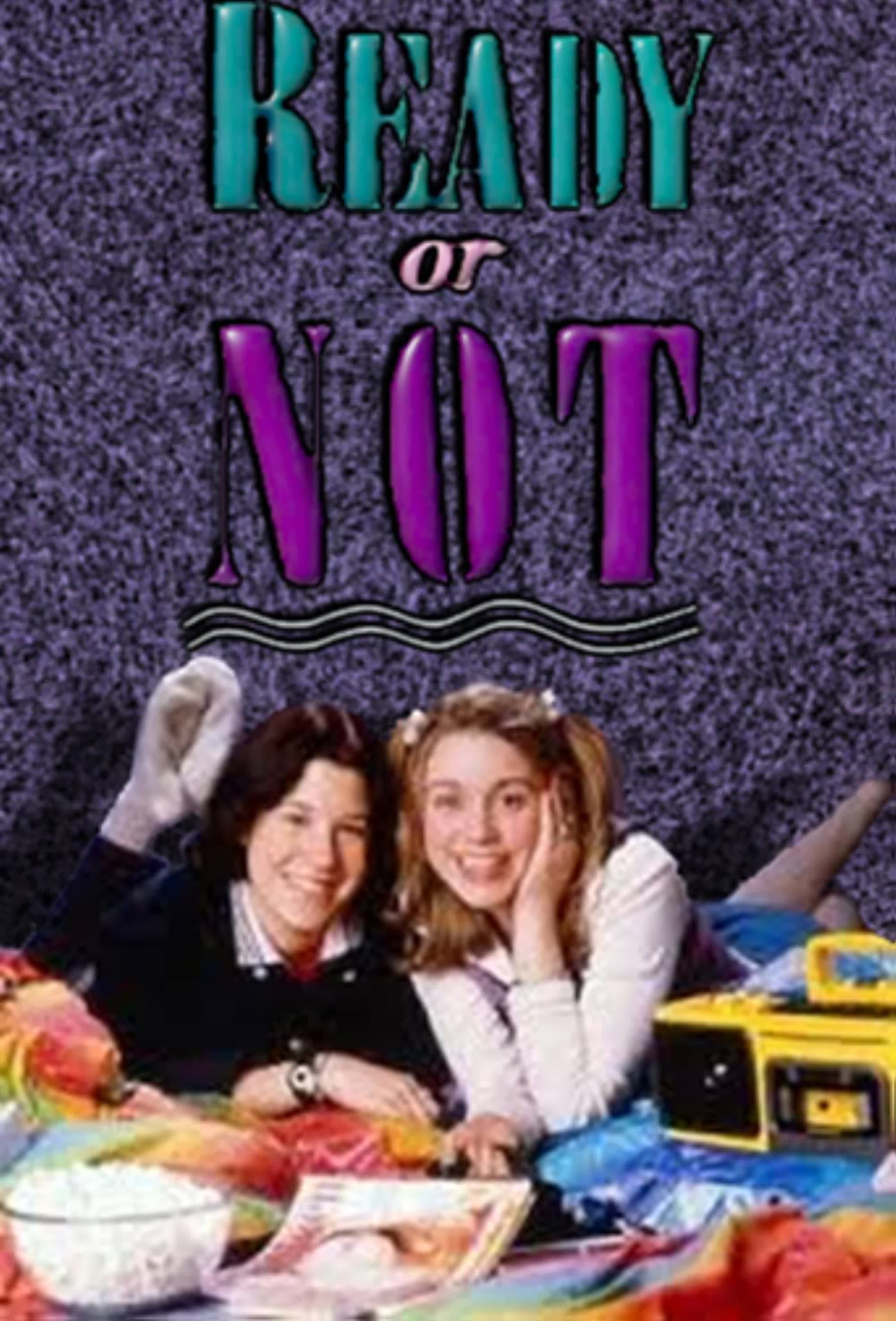 Готовы или нет / Ready or Not, (1993–1997)