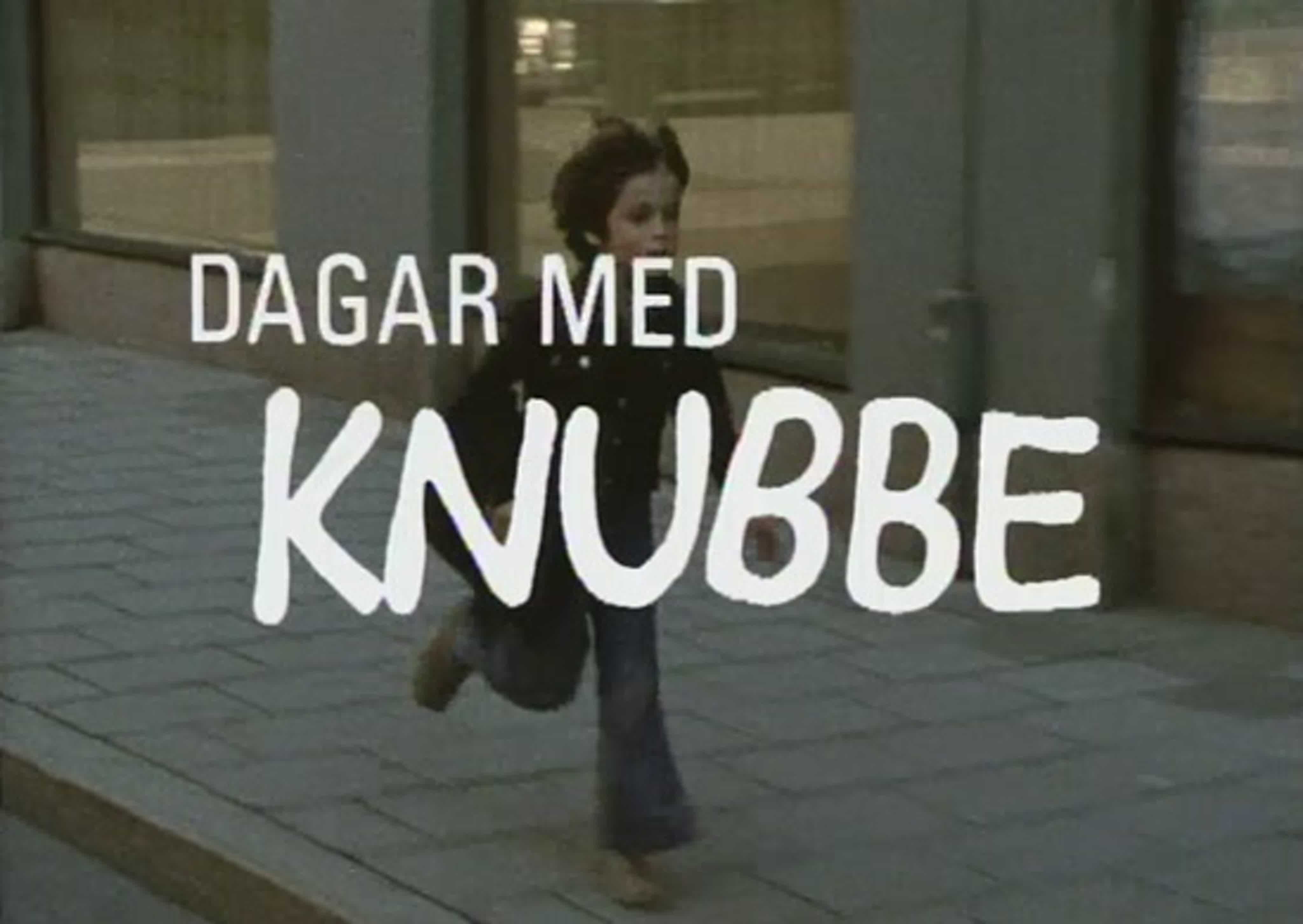 Дни с Кнуббе / Dagar med Knubbe (1976 Швеция )