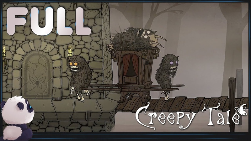Creepy Tale [ПРОЙДЕНО]
