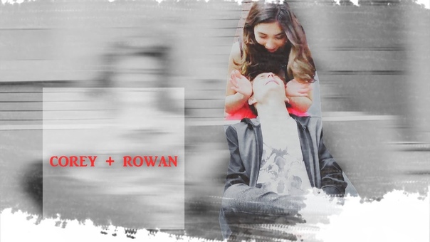 > corey & rowan | cowan