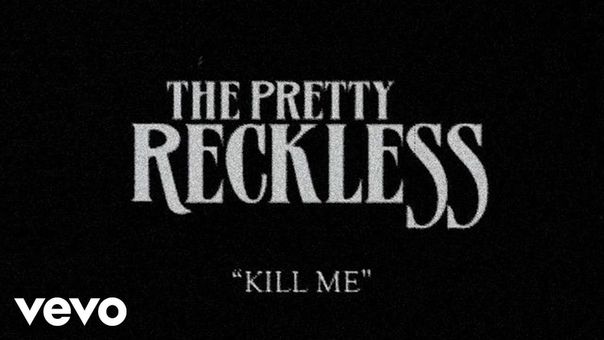 The Pretty Reckless