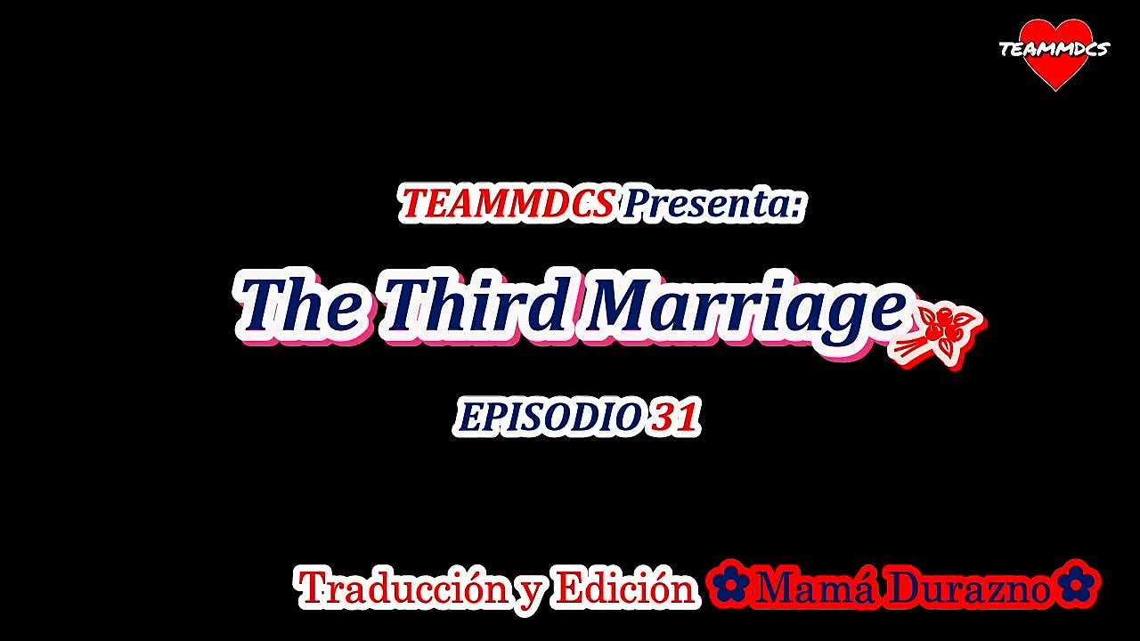 THE THIRD MARRIAGE