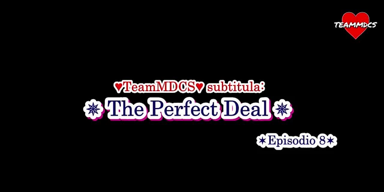 THE PERFECT DEAL (FINALIZADO)