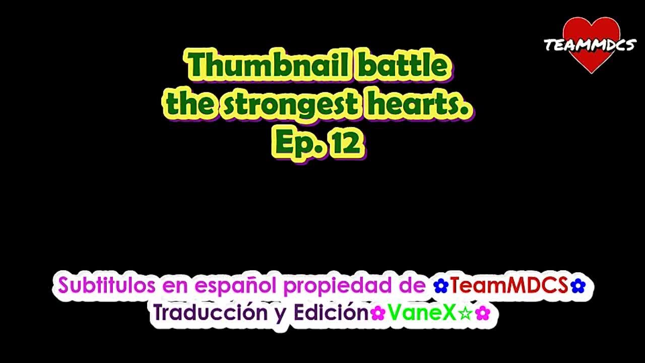 THUMBNAIL BATTLE: THE STRONGEST HEART (FINALIZADO)