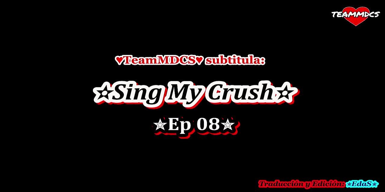 SING MY CRUSH BL (FINALIZADO)