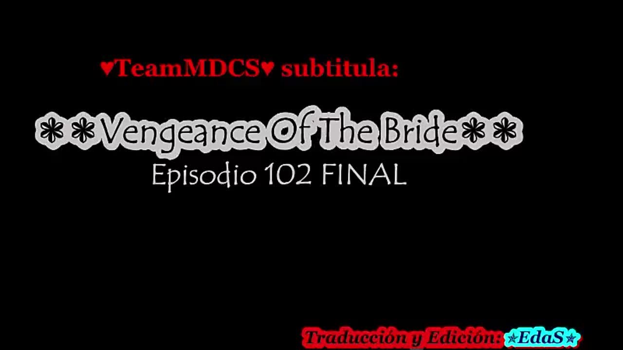 VENGEANCE OF THE BRIDE (FINALIZADO)