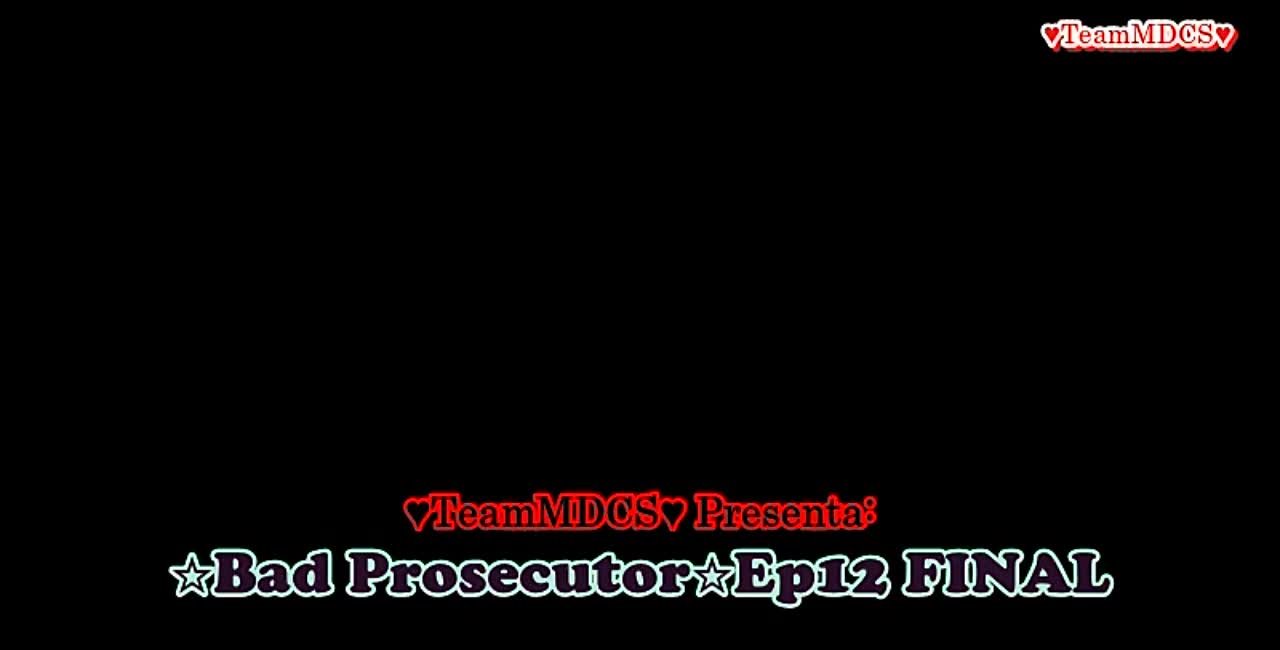 BAD PROSECUTOR (FINALIZADO)