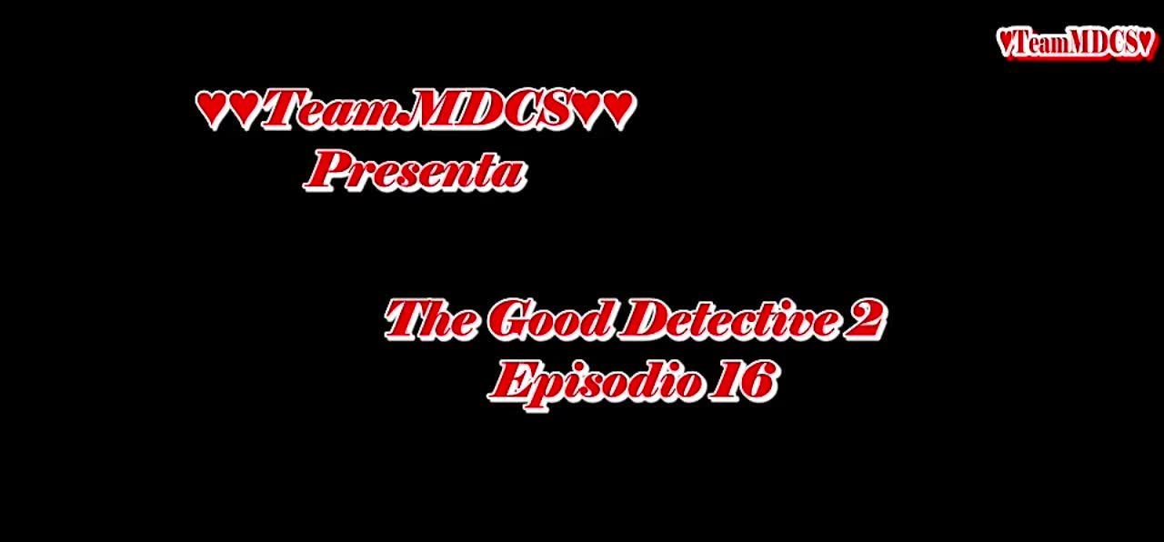 THE GOOD DETECTIVE 2 (FINALIZADO)