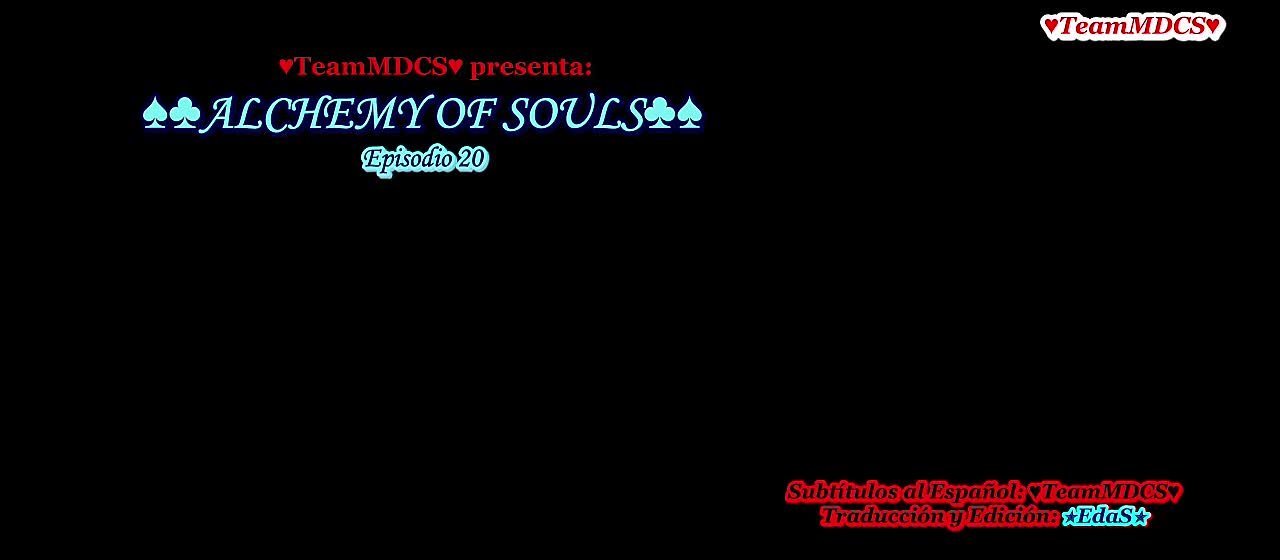 ALCHEMY OF SOULS T1 (FINALIZADO)