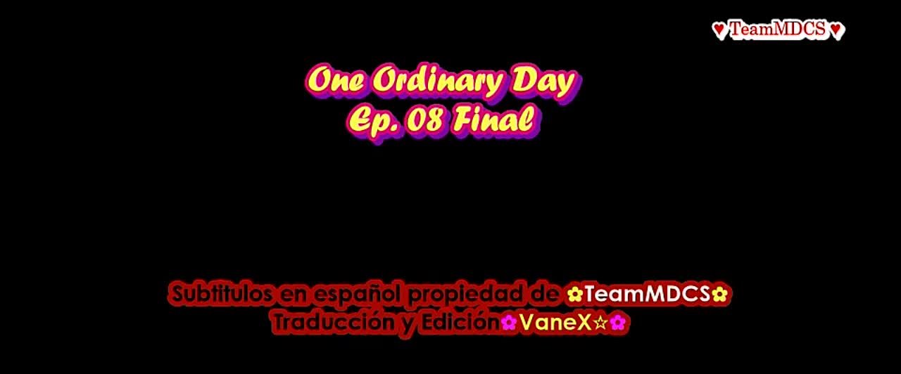 ONE ORDINARY DAY (FINALIZADO)