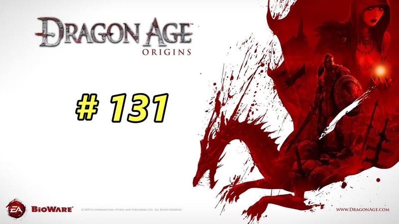 Dragon age. Origins. Прохождение