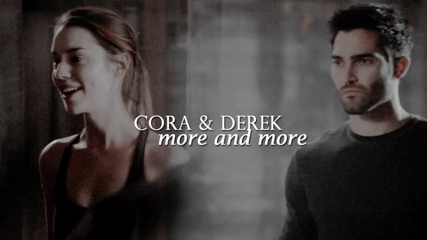 TEEN WOLF // Derek x Cora