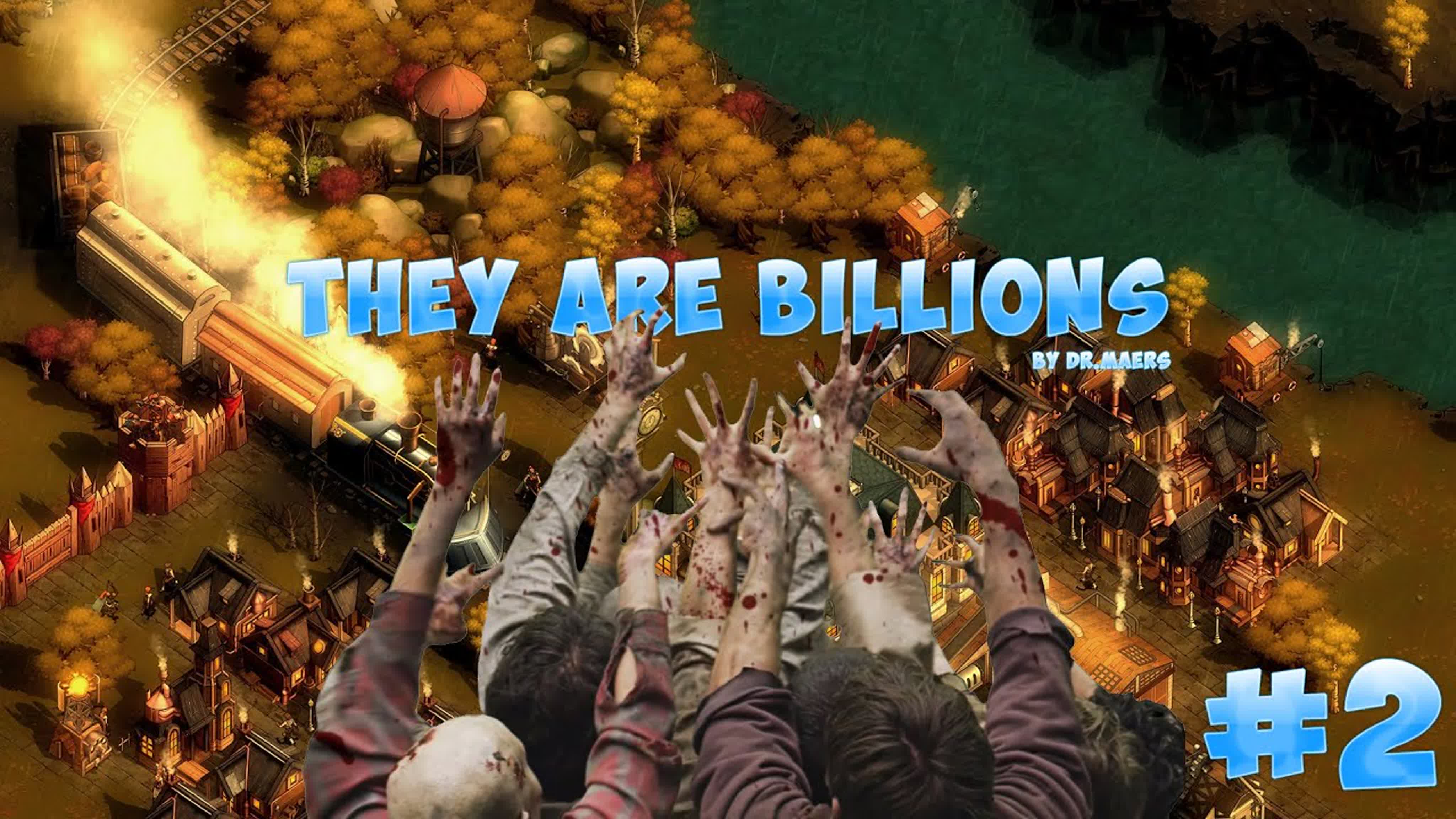 They Are Billions